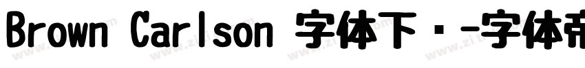 Brown Carlson 字体下载字体转换